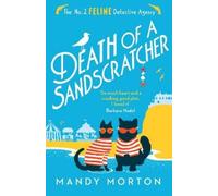 Mandy Morton Death of a Sandscratcher (Tascabile) No. 2 Feline Detective Agency