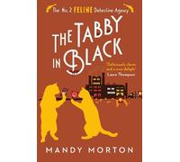 Mandy Morton The Tabby in Black (Tascabile) No. 2 Feline Detective Agency