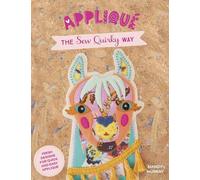 Mandy Murray Applique the Sew Quirky Way (Tascabile)