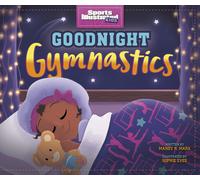 Mandy R Marx Goodnight Gymnastics (Copertina rigida)