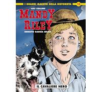 Mandy Riley. Il cavaliere nero (Vol. 1)