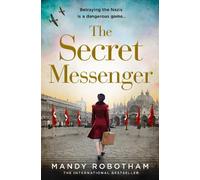 Mandy Robotham The Secret Messenger (Tascabile)