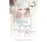Mandy Rose-Chambers Pregnancy Prayers (Tascabile)
