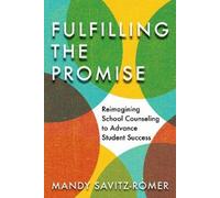 Mandy Savitz-Romer Fulfilling the Promise (Tascabile)