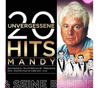 MANDY & SEINE BAMBIS - 20 UNVERGESSENE HITS