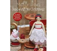 Mandy Shaw Mandy Shaw’s Red & White Christmas (Tascabile)