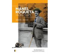 Manel Roqueta i el seu temps (1888-1949)