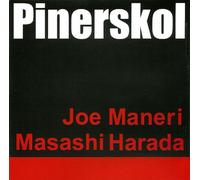 Joe Maneri & Masashi Harada – Pinerskol – CD audio