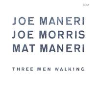 Maneri Joe - Three Men Walking