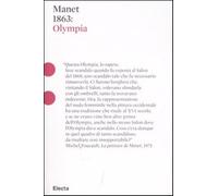 Manet 1863: Olympia. Ediz. illustrata - Romano Serena