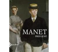 Manet. Un'arte mai neutrale. Ediz. a colori