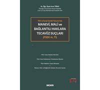 Manevi, Mali ve Bağlantılı Haklara Tecavüz Suçları
