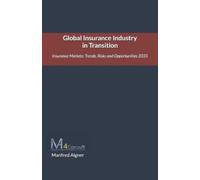 Manfred Aigner Global Insurance Industry in Transition (Tascabile)