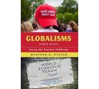 Manfred B. Steger Globalisms (Copertina rigida) Globalization
