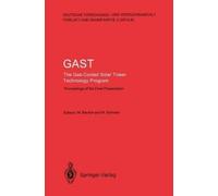 Manfred Becker GAST The Gas-Cooled Solar Tower Technology Program (Tascabile)