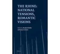 Manfred Beller The Rhine: National Tensions, Romantic Visions (Copertina rigida)