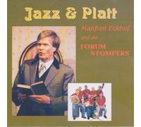 Manfred Eckhof und die Forum Stompers - Jazz & Platt