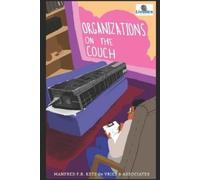 Manfred F R Kets de Vries Organizations On The Couch (Tascabile)