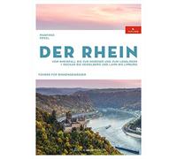 Manfred Fenzl A Der Rhein: Vom Rheinfall bis zur Nordsee und (Copertina rigida)
