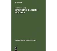 Manfred G. Krug Emerging English Modals (Copertina rigida)