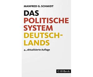 Manfred G. Schmidt Das politische System Deutschlands (Tascabile)