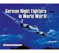Manfred Griehl German Night Fighters in World War II (Tascabile)