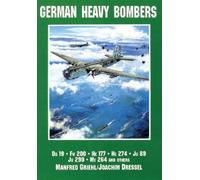 Manfred Griehl Joachim Dressel German Heavy Bombers (Tascabile)