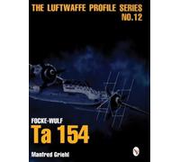 Manfred Griehl Luftwaffe Profile Series No.12 (Tascabile)