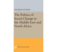 Manfred Halpern Politics of Social Change (Copertina rigida)