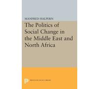 Manfred Halpern Politics of Social Change (Tascabile) Princeton Legacy Library