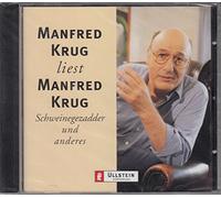 Manfred Krug - Manfred Krug liest Manfred Krug - Schweinegezadder und anderes [Hörbuch]