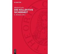 Manfred Lachs Die Kollektive Sicherheit (Copertina rigida)