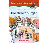 Manfred Mai Die Schildbürger: geb. Ausgabe (Lesehasen-Büchere (Copertina rigida)