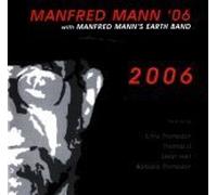 Manfred Mann`s Earth Band - Manfred Mann '06 2006