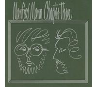 Manfred Mann Chapter Three Manfred Mann Chapter Three (CD) Album