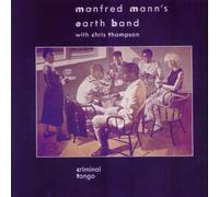 Manfred Mann's Earth Band - Criminal Tango