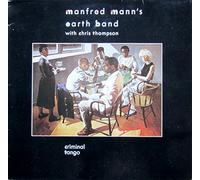 Manfred Mann's Earth Band - Criminal Tango [Vinyl LP] [Schallplatte]