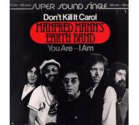 Manfred Mann's Earth Band - Don't Kill It Carol - Bronze - 600 047, Bronze - 600 047-213
