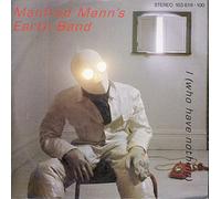 Manfred Mann's Earth Band - I (Who Have Nothing) / Man In Jam [Vinyl Single 7'']