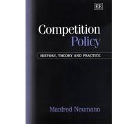 Manfred Neumann Competition Policy (Copertina rigida)