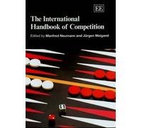 Manfred Neumann The International Handbook of Competition (Tascabile)