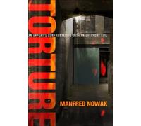 Manfred Nowak Torture (Copertina rigida) Pennsylvania Studies in Human Rights