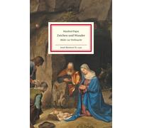 Manfred Papst Zeichen und Wunder: Bilder zur Weihnacht Weih (Copertina rigida)