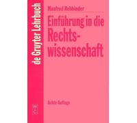 Manfred Rehbinder Einführung in die Rechtswissenschaft (Copertina rigida)