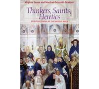 Manfred Schmidt-Brabant Virginia Sease Thinkers, Saints, Heretics (Tascabile)