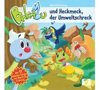 Manfred Schweng Schweng, M: Bakabu und Heckmeck, der Umweltschreck (CD)