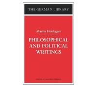 Manfred Stassen Philosophical and Political Writings: Martin Heidegg (Tascabile)