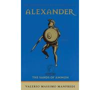 Manfredi Alexander, Vol 2 the Sands of Ammon (00)