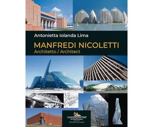 Manfredi Nicoletti. Architetto-Architect. Ediz. bilingue