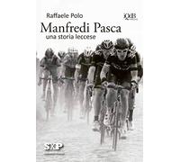 Manfredi Pasca: una storia leccese